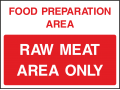 Food Prep Area / Raw Meat Area Only